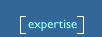 expertise